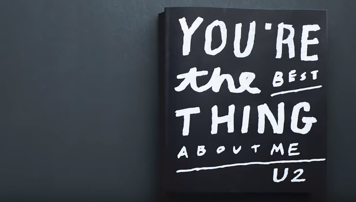 You’re The Best Thing About Me – U2