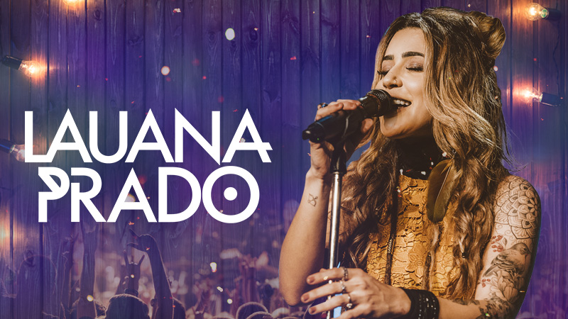 Sucesso de Lauana Prado