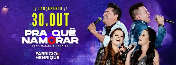 Fabício e Herique feat Maiara e Maraísa, Vem Aí!