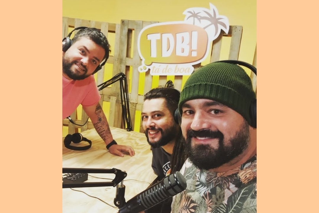 Podcast “Tá de Boa”