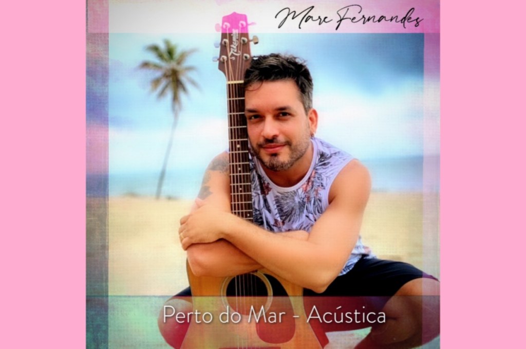 “Perto do Mar (Acústica)”, Vem&nbsp;Aí!
