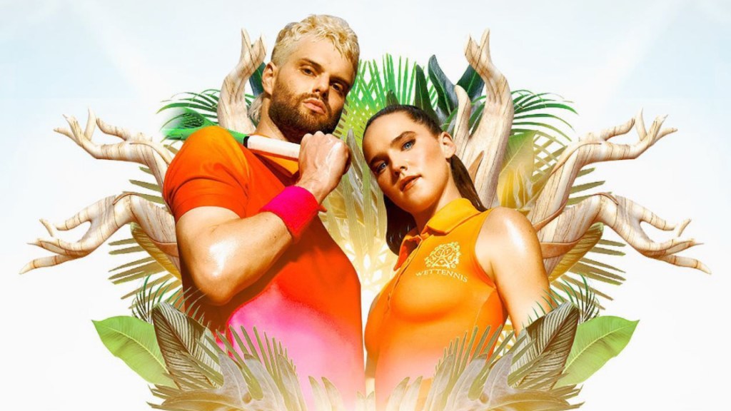 Sofi Tukker – “Wet&nbsp;Tennis”