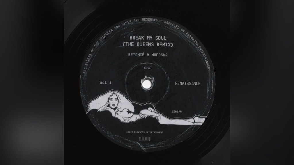 Break My Soul (The Queens&nbsp;Remix)