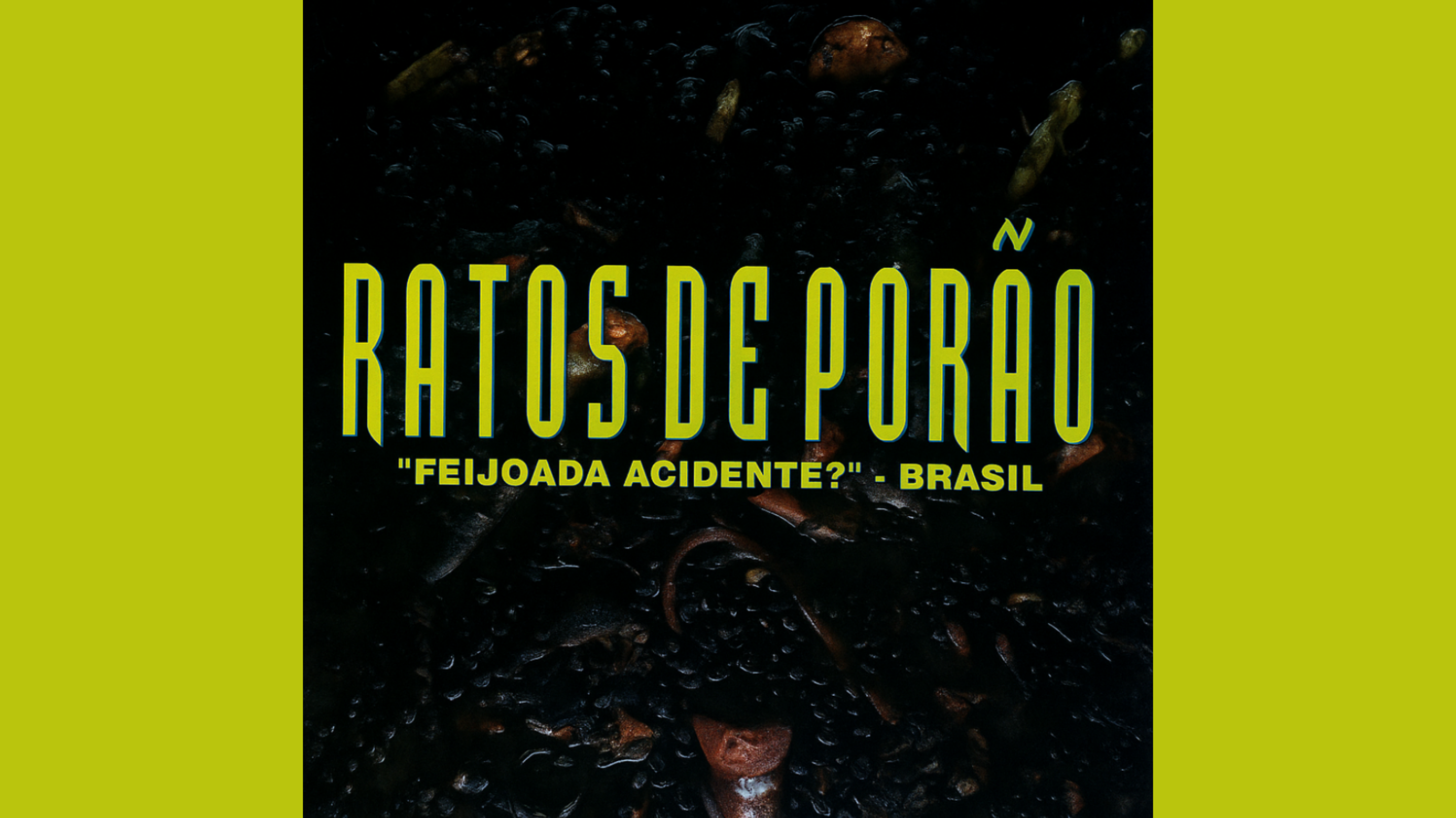 Feijoada Acidente? – Brasil