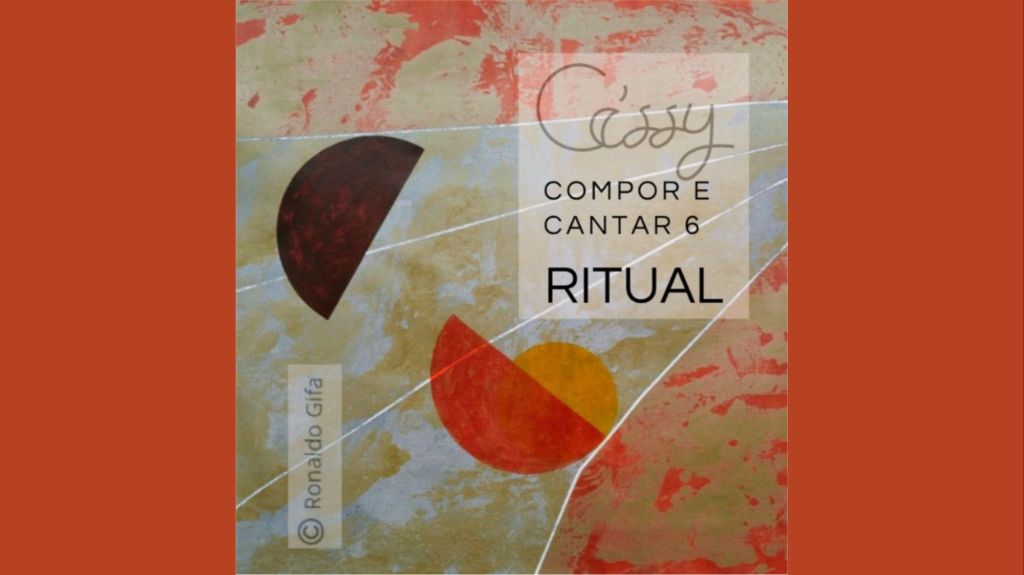 Compor e Cantar 6:&nbsp;Ritual