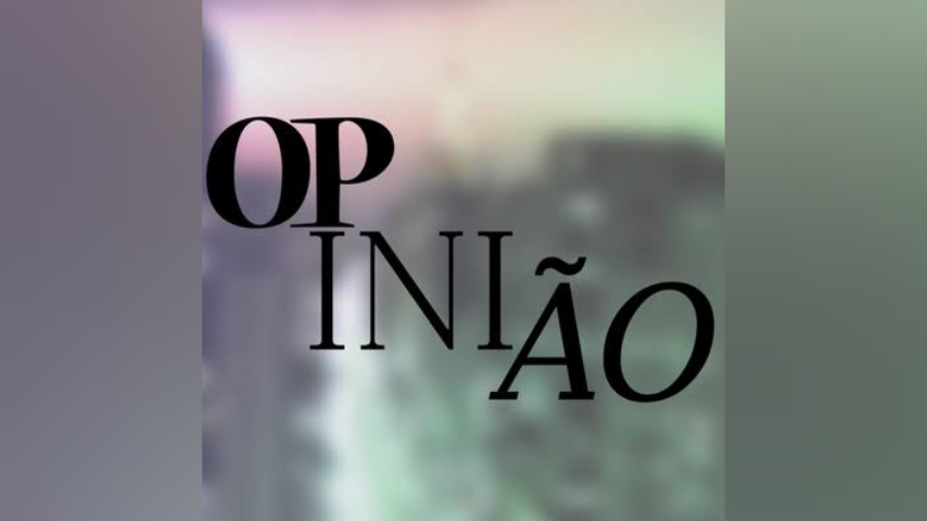Opinião – Especial